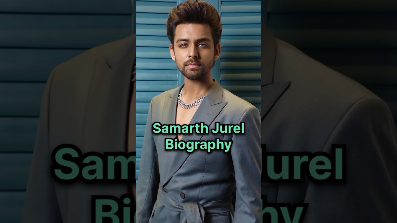 Samarth Jurel Biography #samarthjurel #udaariyaan #samarthjurelbiography #udariyan #udaariyan