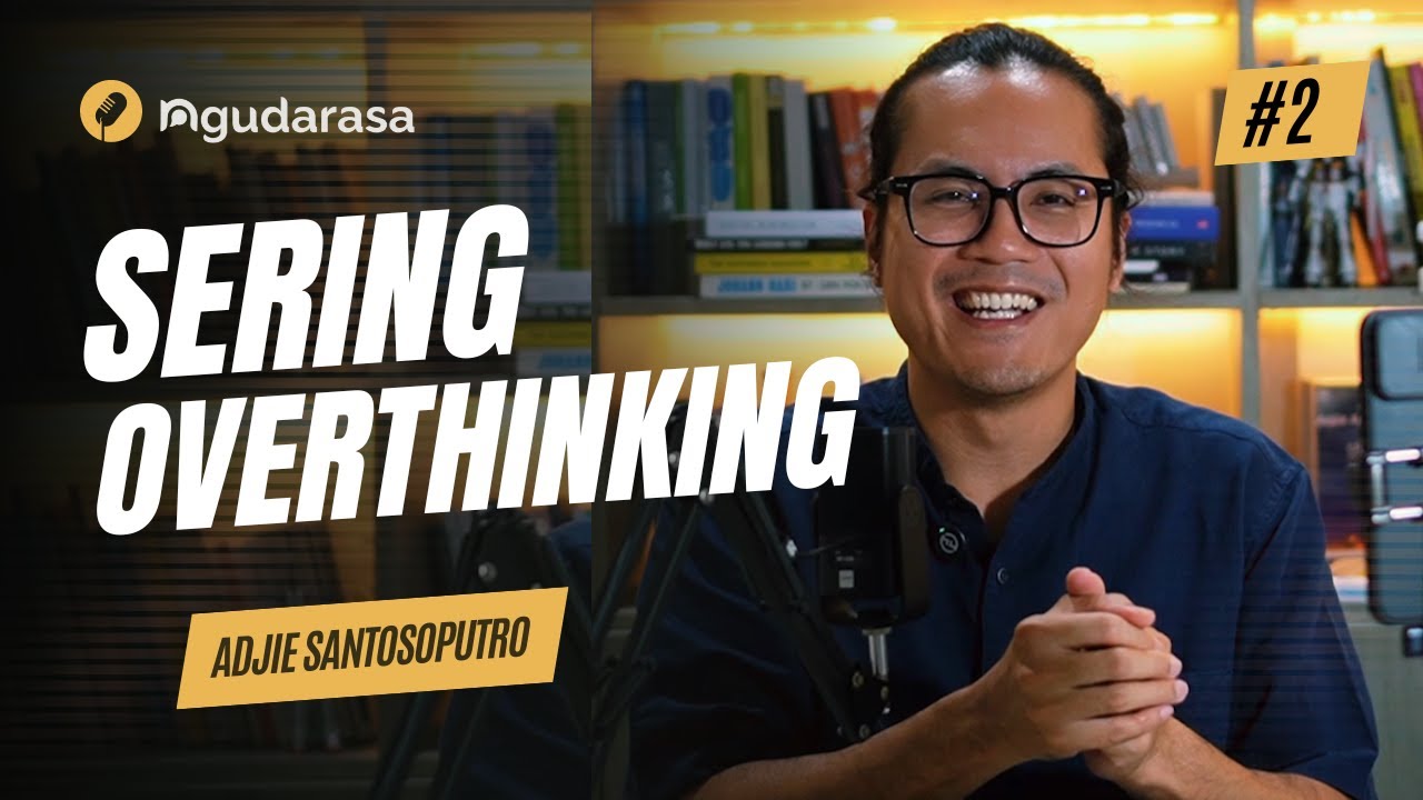 BUAT YANG SERING OVERTHINKING