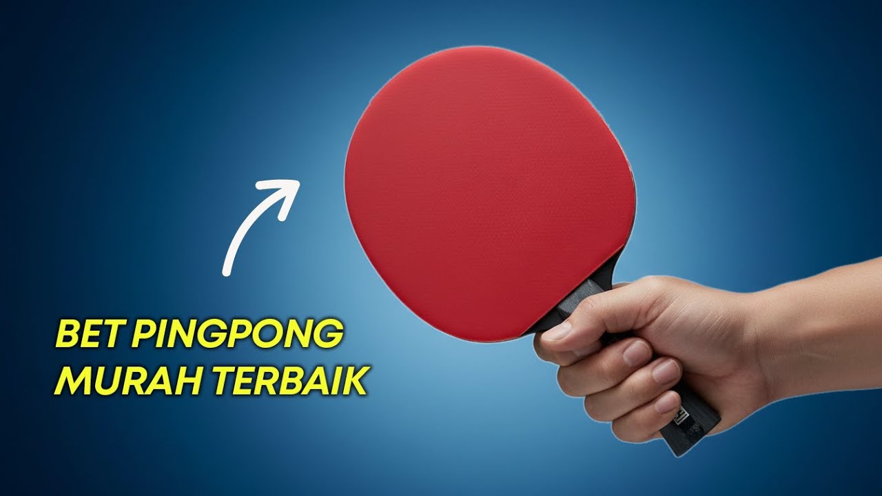 5 Rekomendasi Bet Tenis Meja Murah Terbaik Untuk Pemula