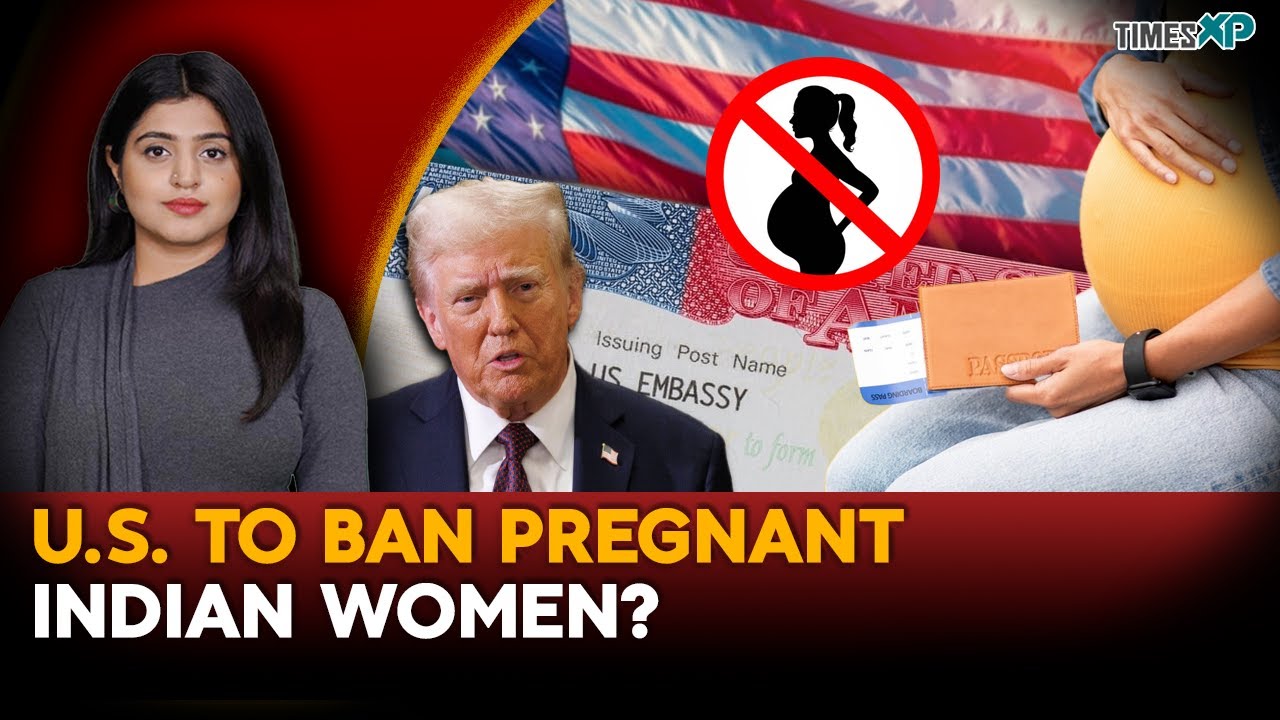U.S. To Ban Pregnant Indian Women| Indians In The U.S.| Driti Atri Explains