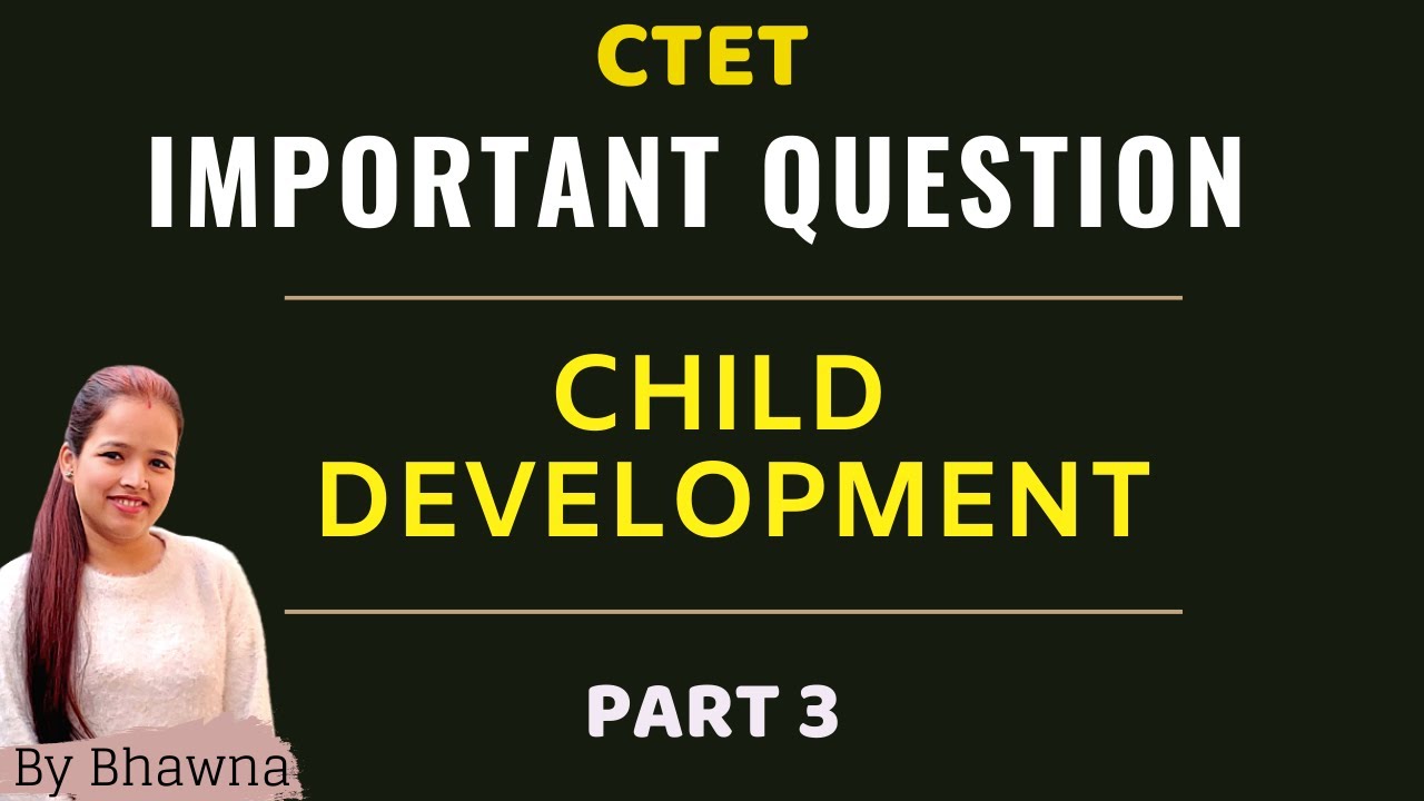 CTET | Important Questions of Child Development: Construction of Intelligence, Language & thought.