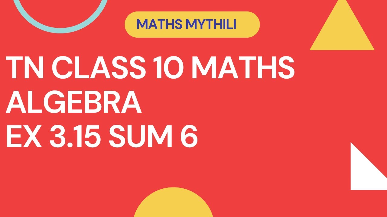 TN class 10 Maths Algebra Graph Ex 3.15 Sum 6