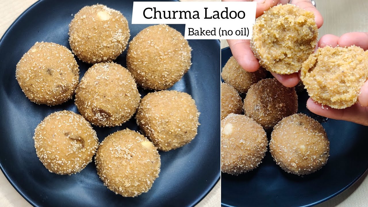 No Oil Churma Ladoo Recipe | Baked Churma ladoo | चूरमा लड़ूँ | No deep Frying Ladoo | Churma ladoo