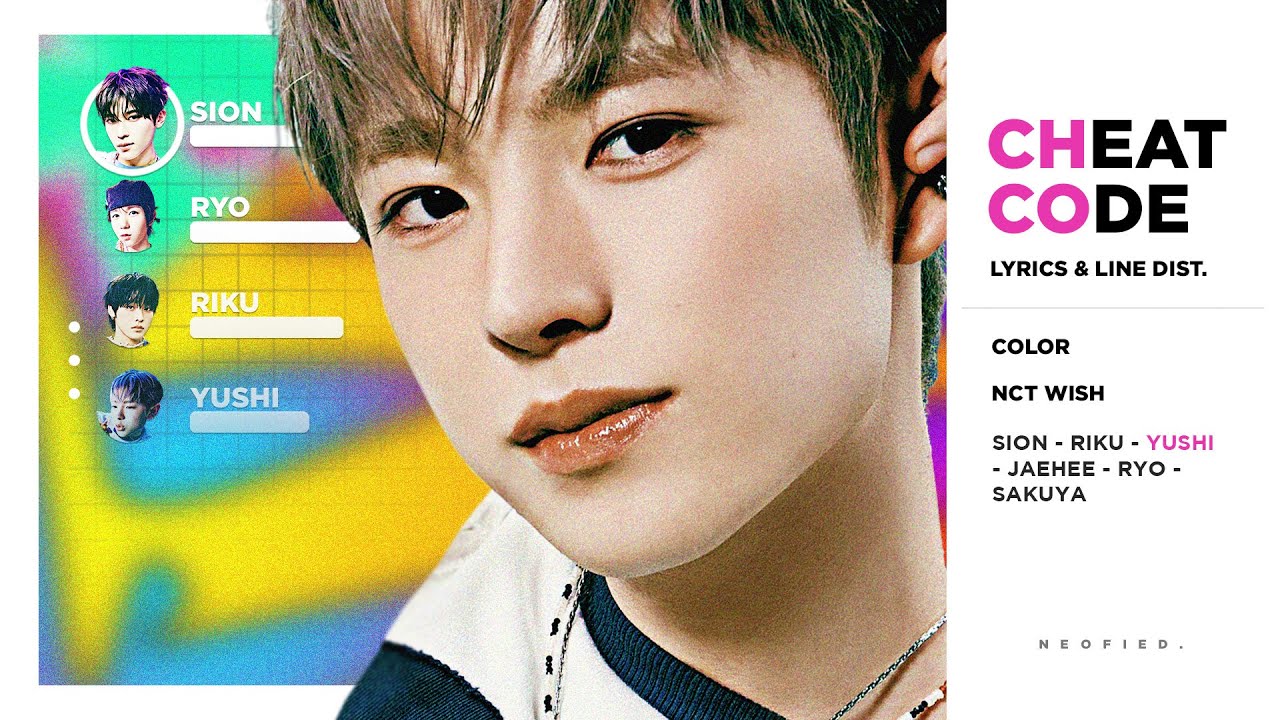 NCT WISH - Cheat Code (Color Coded Lyrics & Line Distribution)