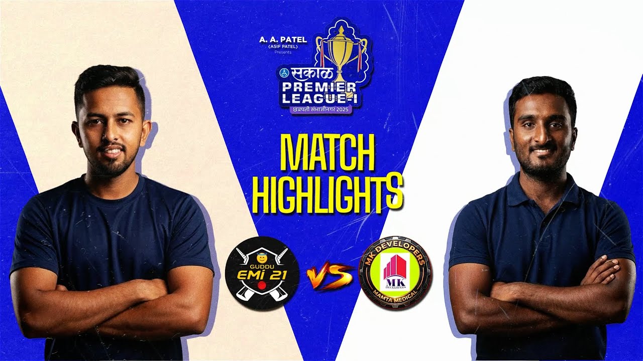 Match 10 | Battle for Supremacy | Guddu EMI 21 vs MK Developers(Mamta Medical)| Sakal Premier League