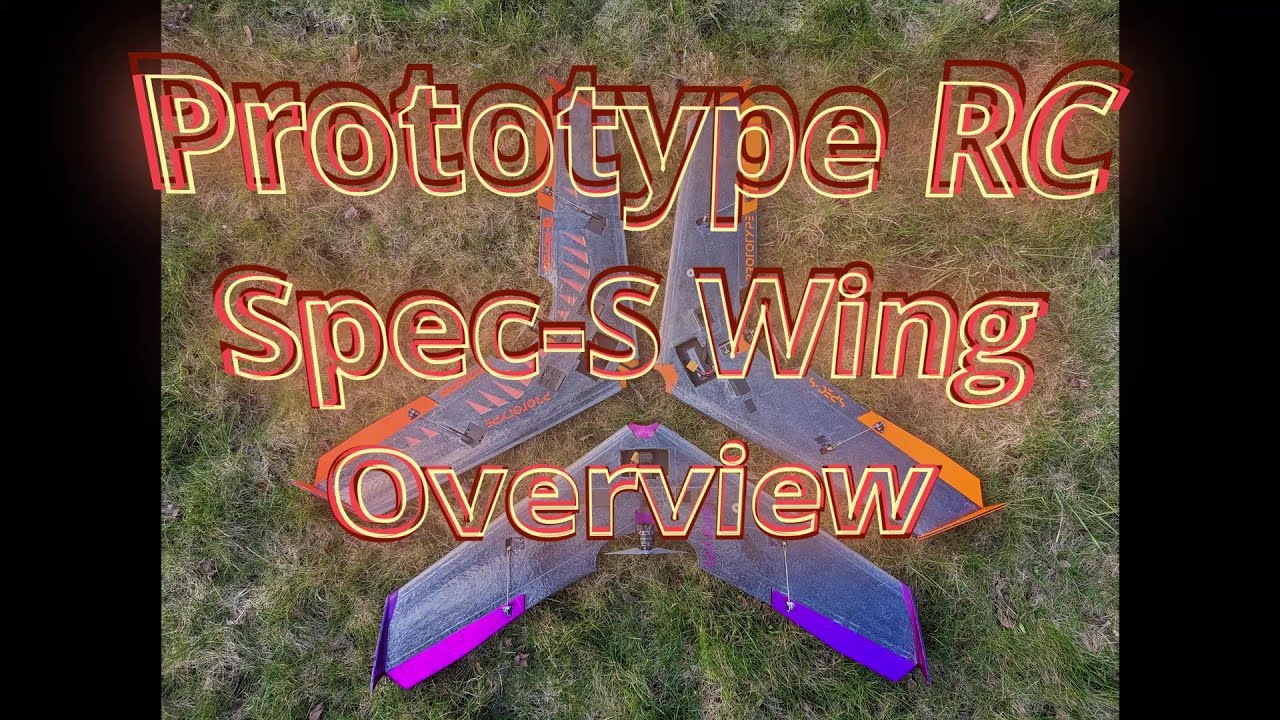 Prototype RC: Spec-S Overview