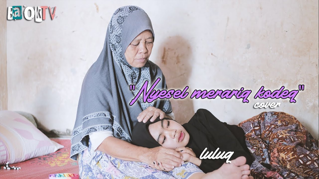 Luluq _ Nyesel merariq kodeq / cover