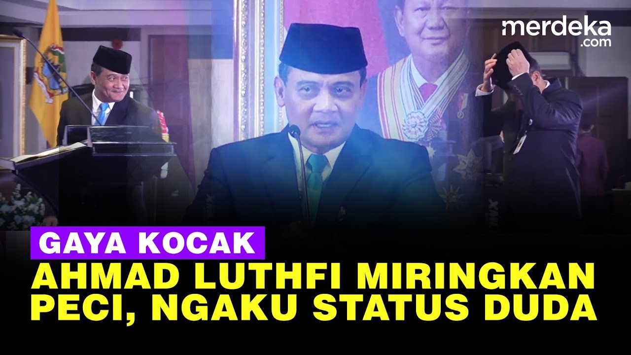 [FULL] Kocak Gaya Pidato Gubernur Jateng Ahmad Luthfi Miringkan Peci: Saya Statusnya Duda