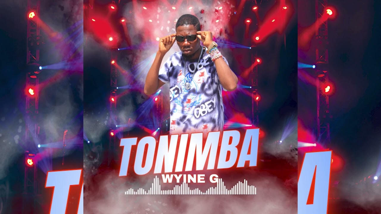 Wyine G - Tonimba(Audio)