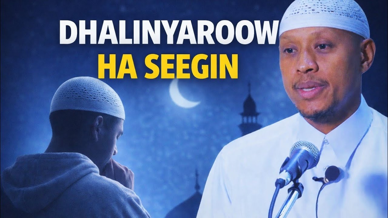 DHALINYARADA WAA LA KHIYAANEY – RUNTAAN CIDNA KUMA SHEEGIN.