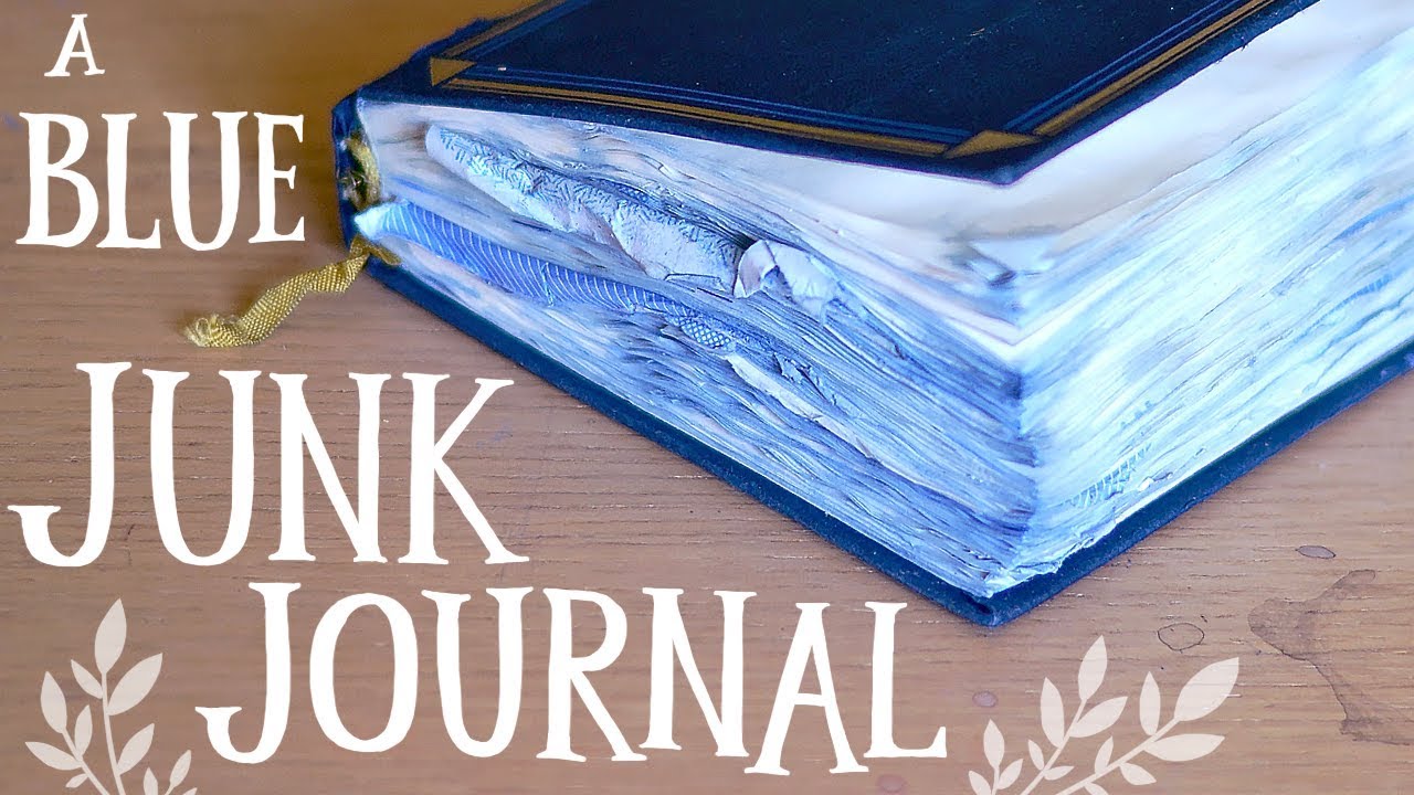 Making a Blue Junk Journal