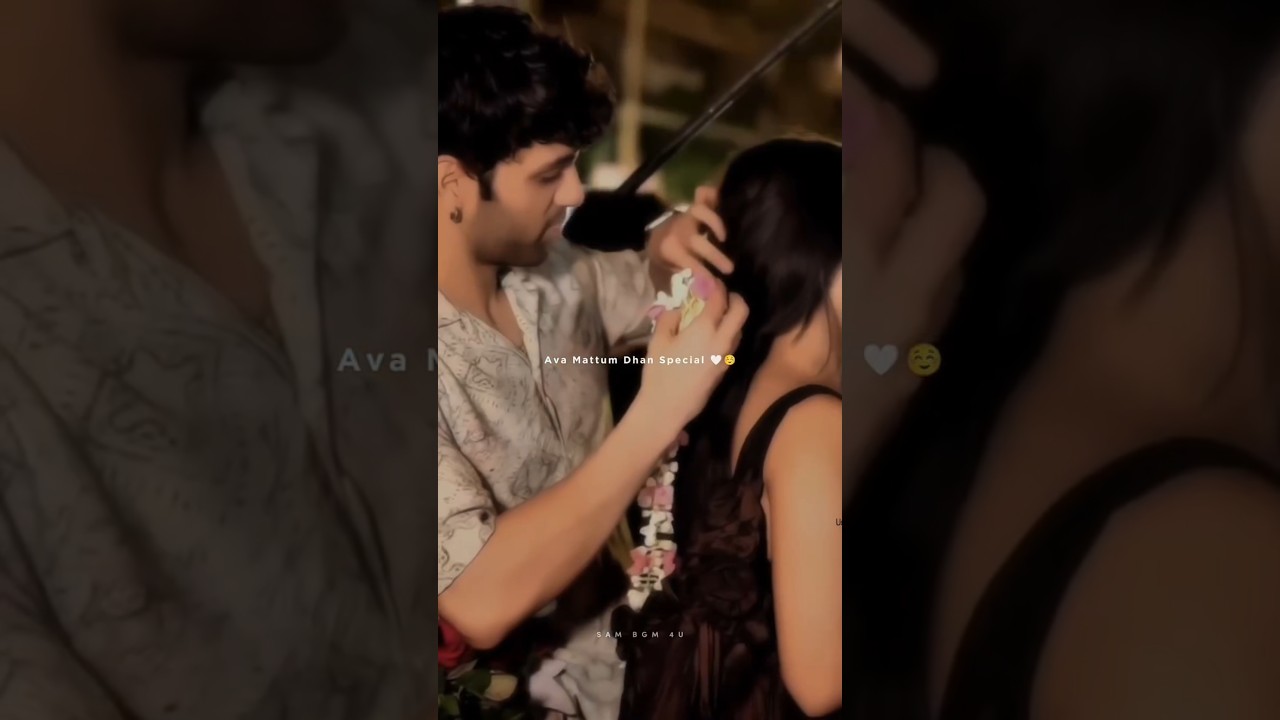 𝗔𝘃𝗮 𝗺𝗮𝘁𝘁𝘂𝗺 𝗱𝗵𝗮𝗻 𝘀𝗽𝗲𝗰𝗶𝗮𝗹 😘💋🫰🏻 ✨𝙇𝙤𝙫𝙚✨𝙏𝙖𝙢𝙞𝙡 𝙒𝙝𝙖𝙩𝙨𝙖𝙥𝙥 𝙎𝙩𝙖𝙩𝙪𝙨🤗𝙏𝙧𝙪𝙚 𝙇𝙤𝙫𝙚 𝙨𝙩𝙤𝙧𝙮💝 #𝙨𝙝𝙤𝙧𝙩𝙨