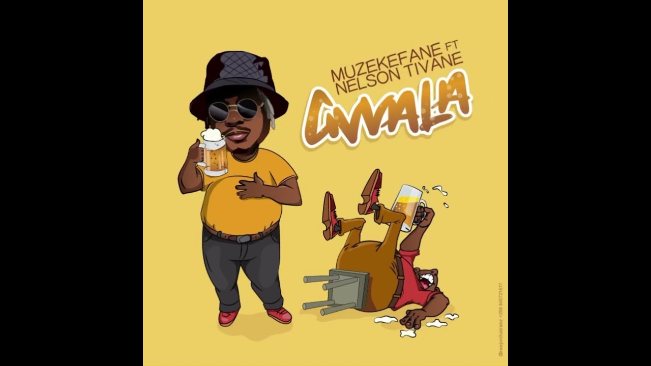 NELSON TIVANE & MUZEKEFANE  - GWALA (BEBIDA)
