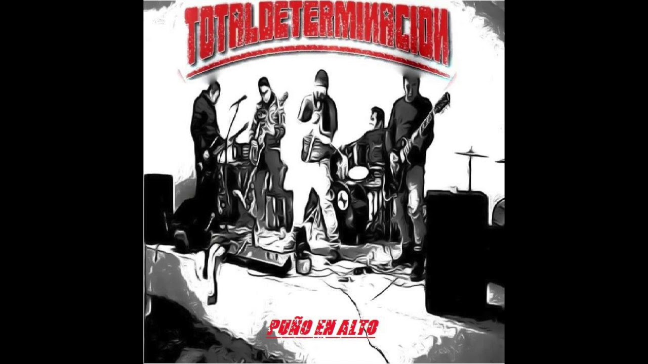 Total Determinaci&oacute;n - Pu&ntilde;o en alto (bonus track del EP titulado pu&ntilde;o en alto)