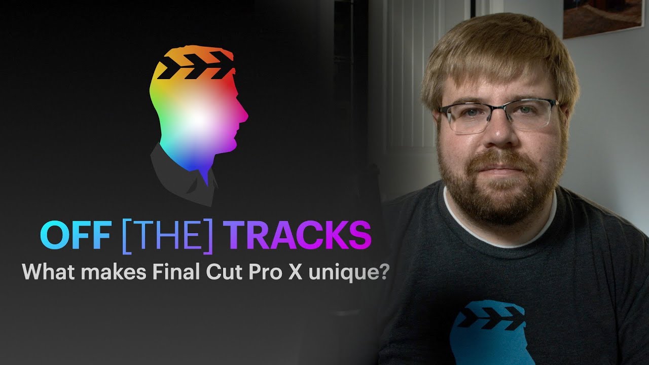 Final Cut Pro X is Unique