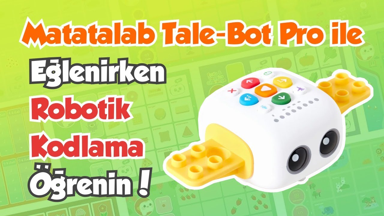 Matatalab Tale-Bot ile Yeni Projeler! Eğlenirken Robotik Kodlama Öğrenin! #3