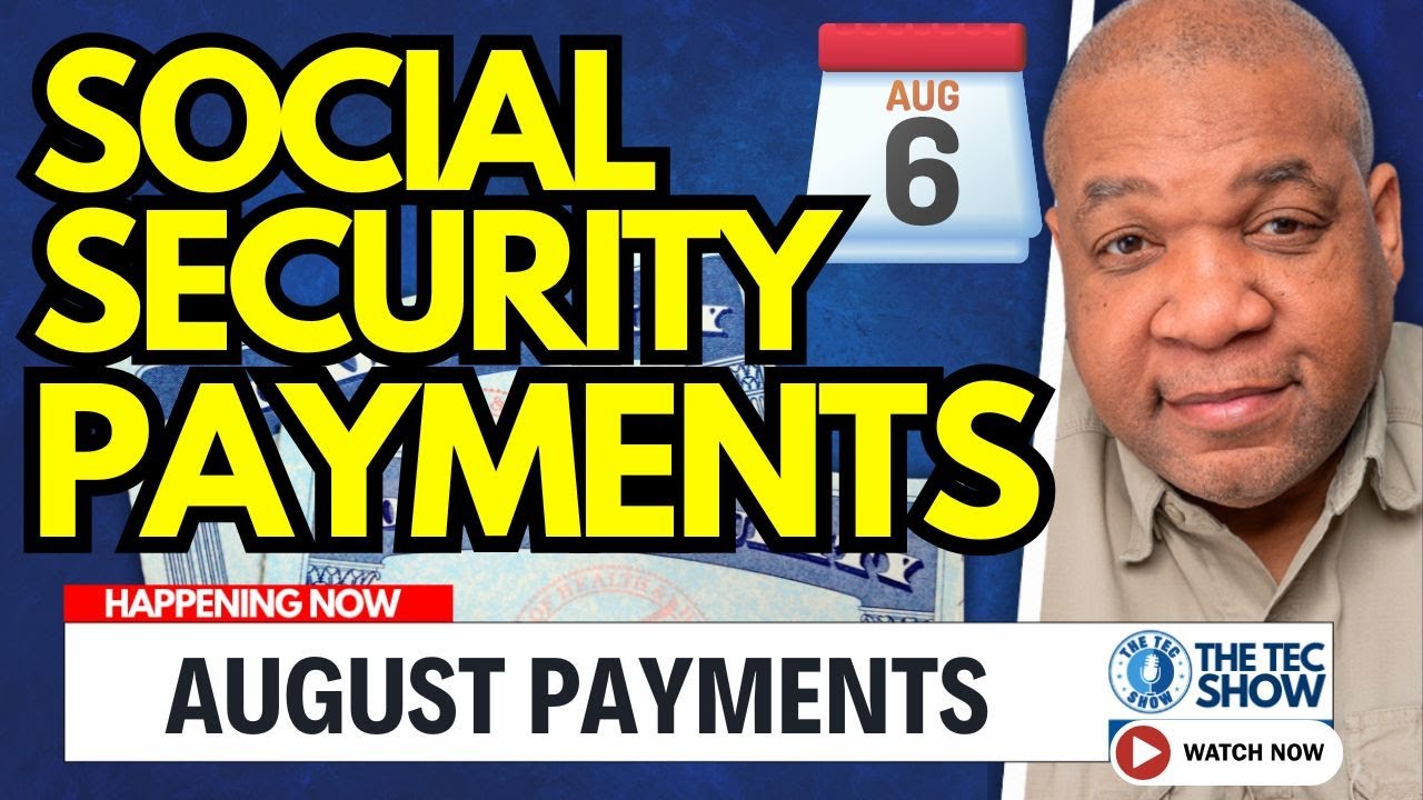 Social Security Checks - AUGUST 2025 Payment Schedule Dates | MORE INCREASES Update