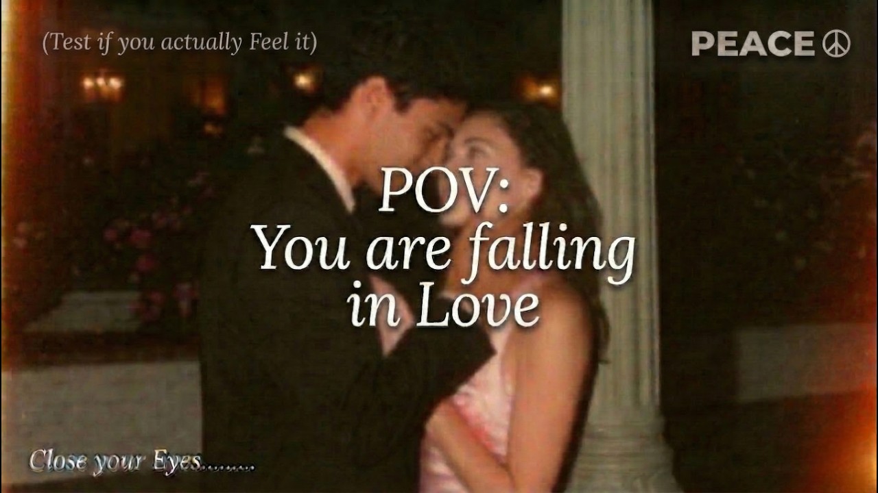 POV: You’re Slowly Falling in Love