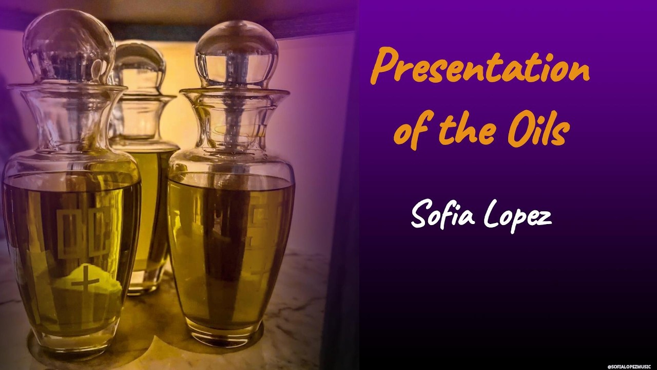 Presentation of the Oils - Sofia Lopez  @SOFIALOPEZMUSIC