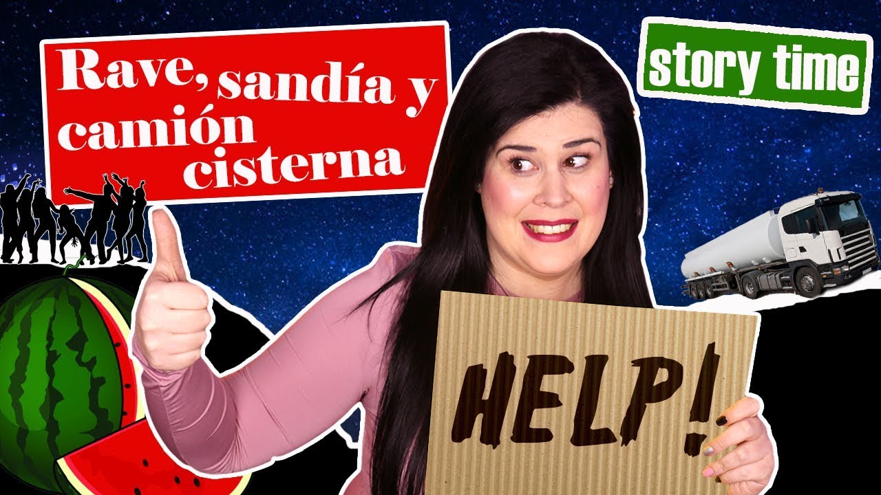 Mi primera RAVE, una SANDÍA y un CAMIÓN CISTERNA | Story time