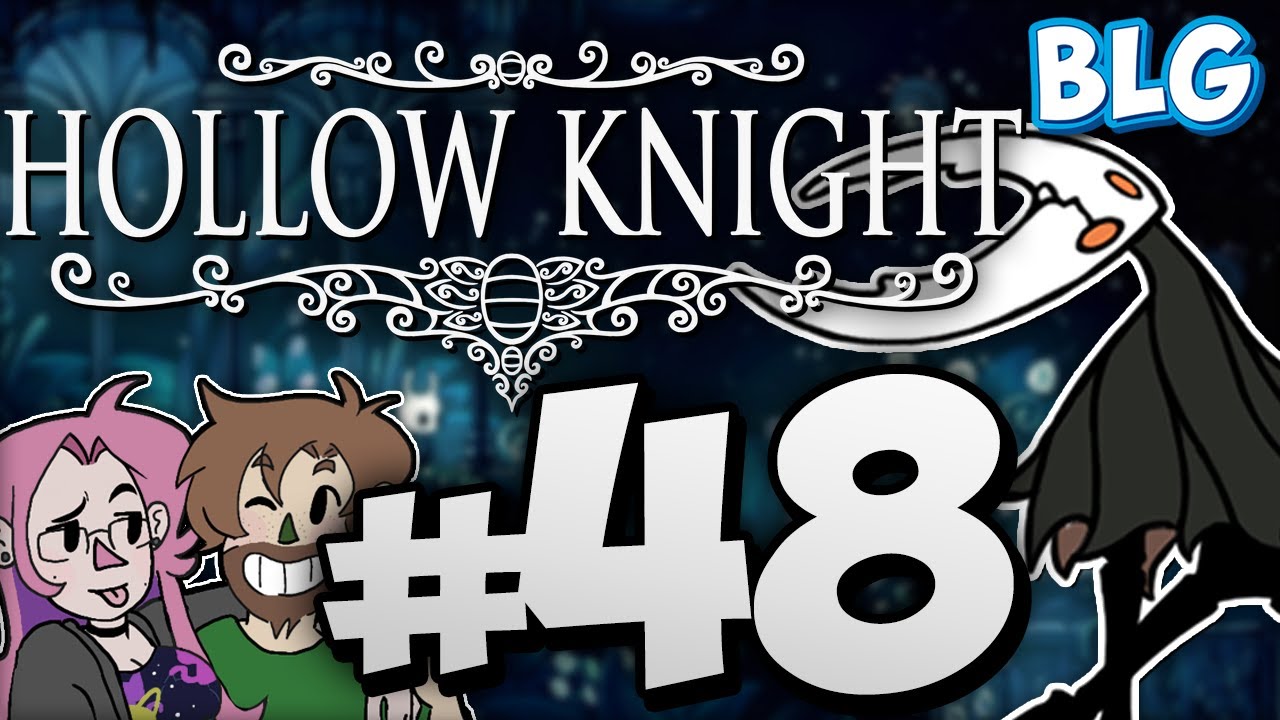 Lets Play Hollow Knight - Part 48 - The First Ending