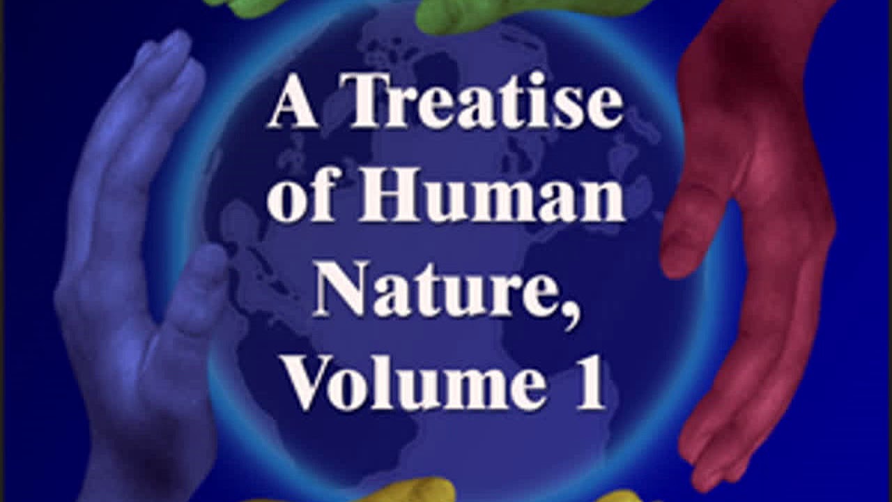 A Treatise Of Human Nature, Volume 1 by David HUME read by George Yeager Part 1/2 | Full Audio Book