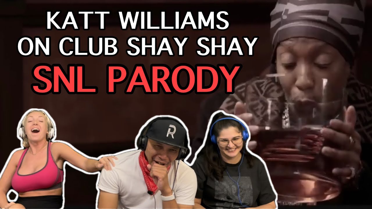KATT WILLIAMS On CLUB SHAY SHAY SNL parody - Reaction!