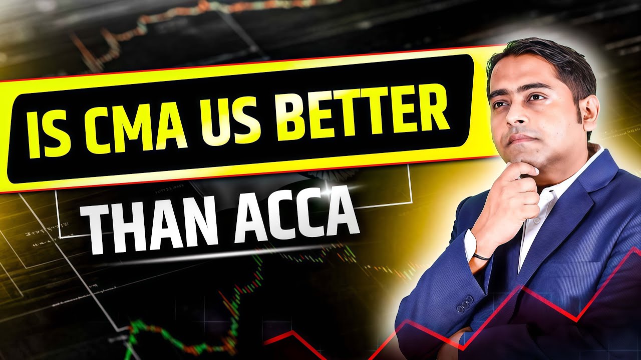 Is CMA US better than ACCA? | ACCA | Fintelligents