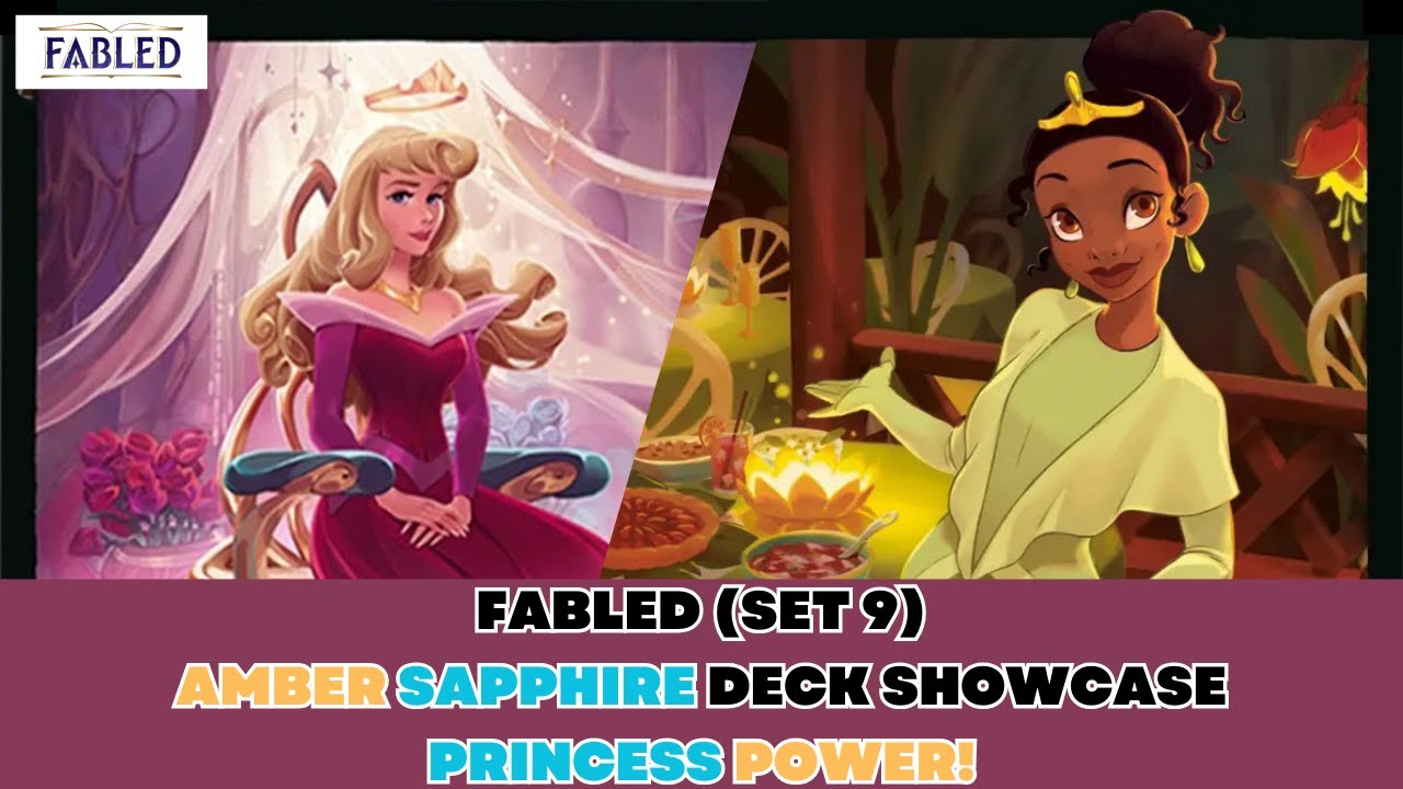 Fabled (Set 9): Amber Sapphire Deck Showcase - Princess Power / Disney Lorcana