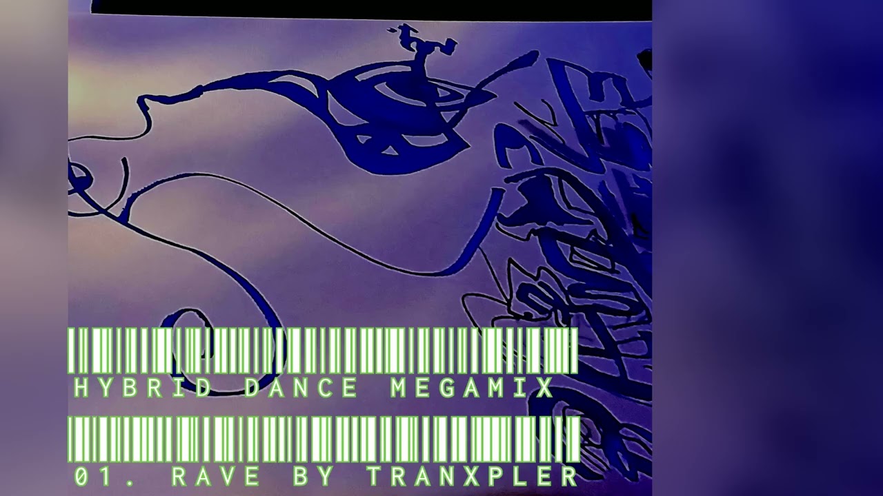 TRANXPLER HYBRID DANCE MEGAMIX 01. RAVE