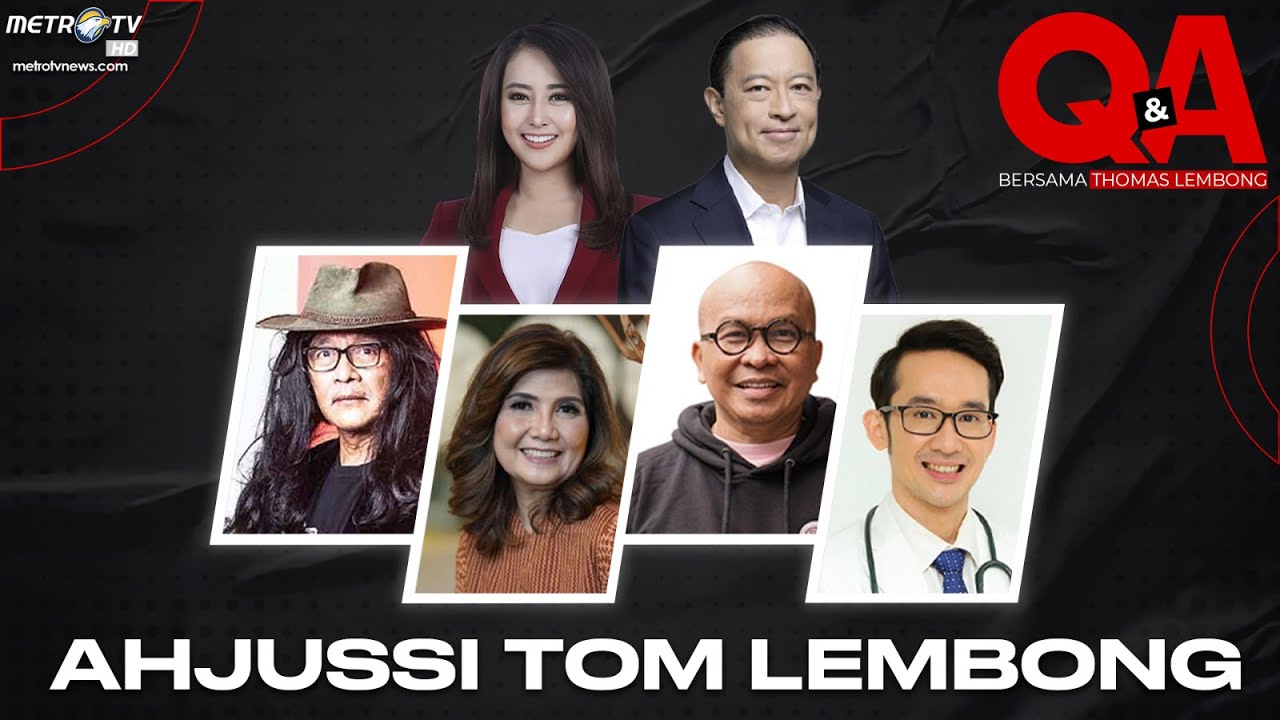 [FULL] Q&A - Ahjussi Tom Lembong