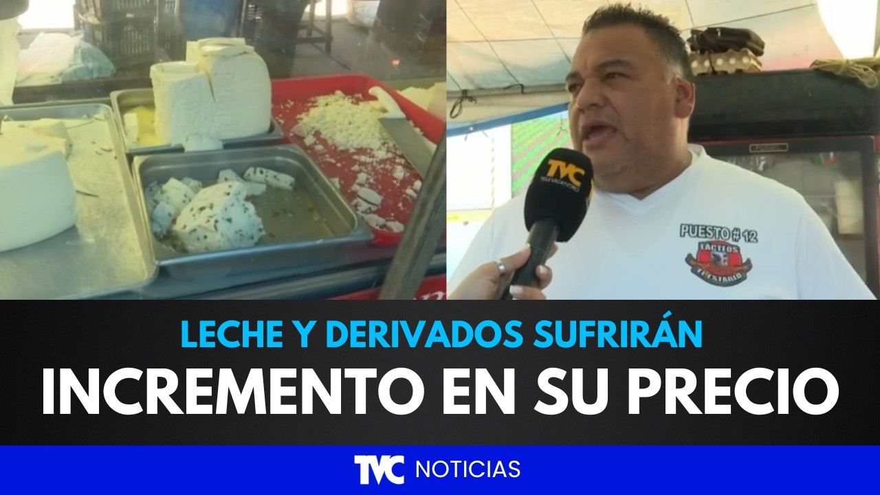 Leche y derivados sufrirán incremento en su precio