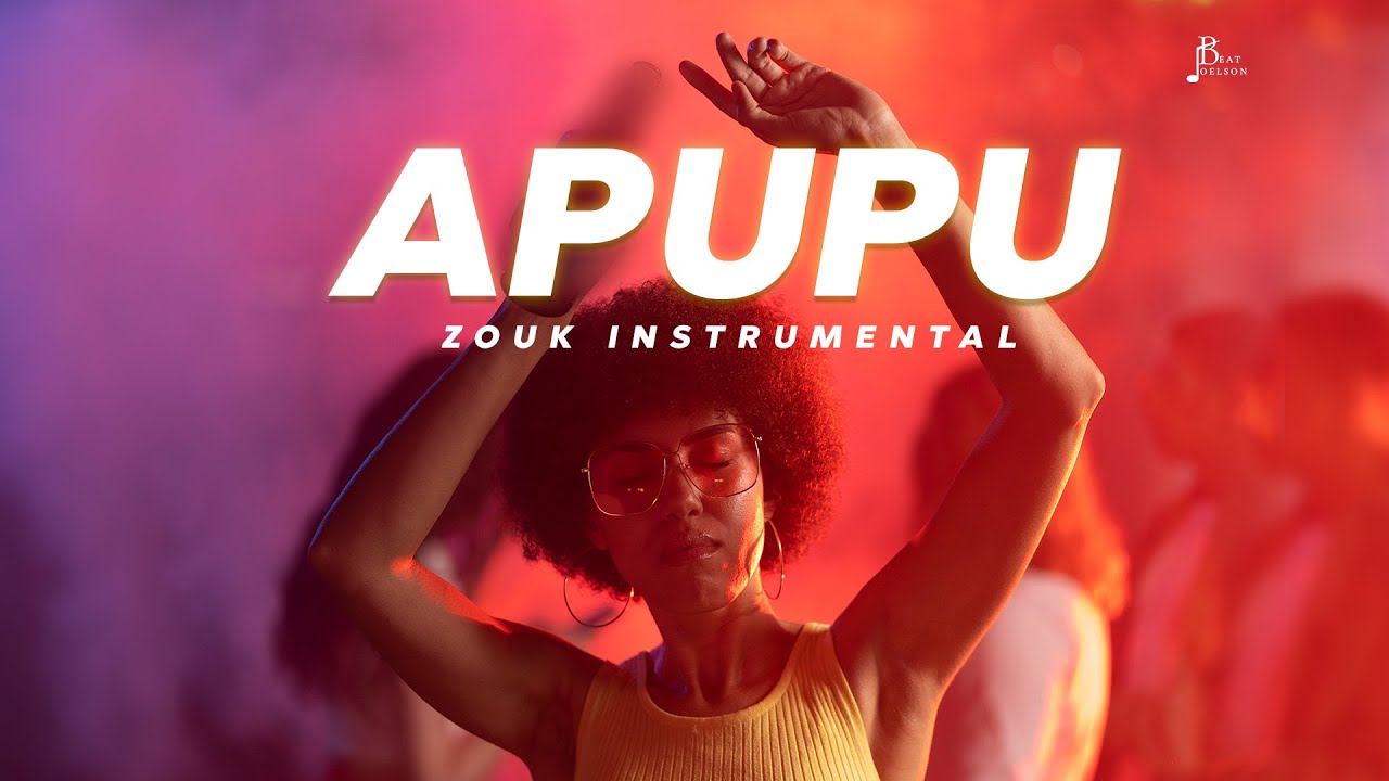Zouk Intrumental - APUPU 