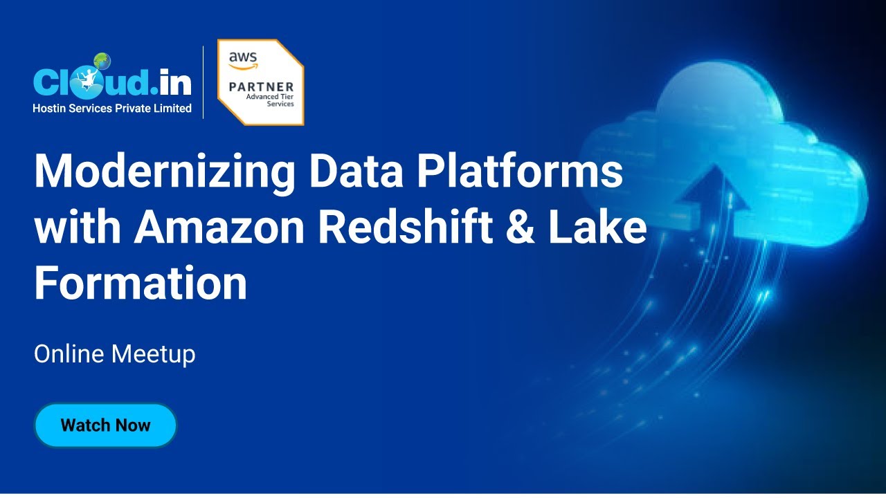 Modernizing Data Platforms with Amazon Redshift & Lake Formation