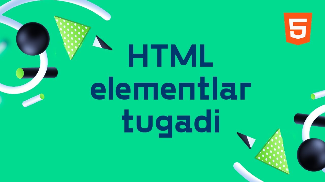HTML elementlari oxirgi qism