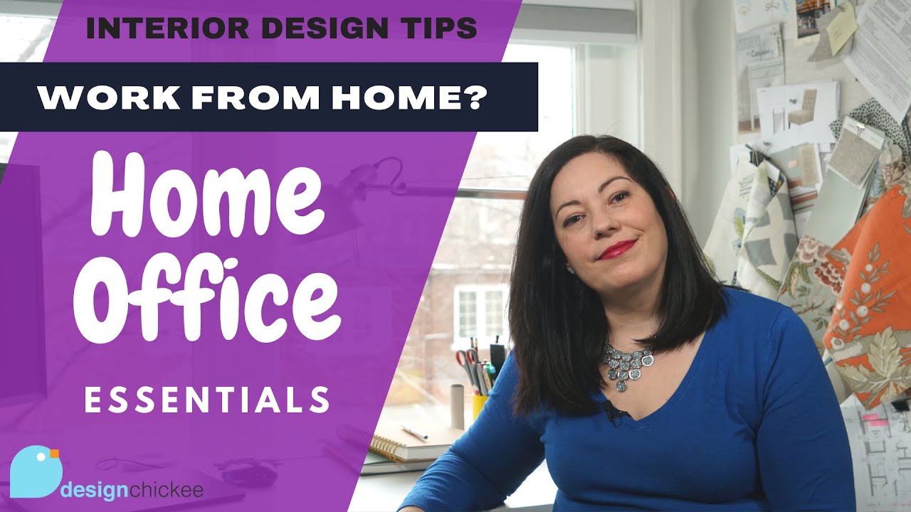 Interior Design Tips: Home Office Essentials