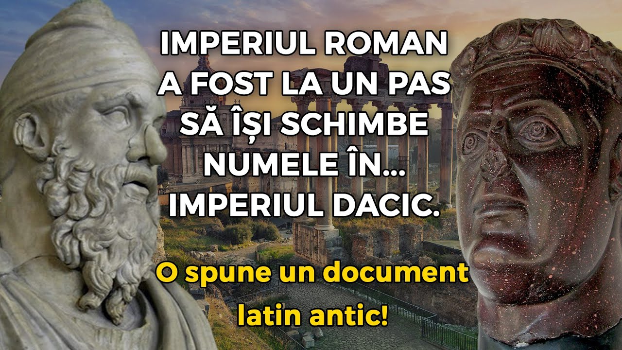 Imperiul ROMAN a fost la un pas să &icirc;și schimbe numele &icirc;n Imperiul DACIC. O spune un document antic!