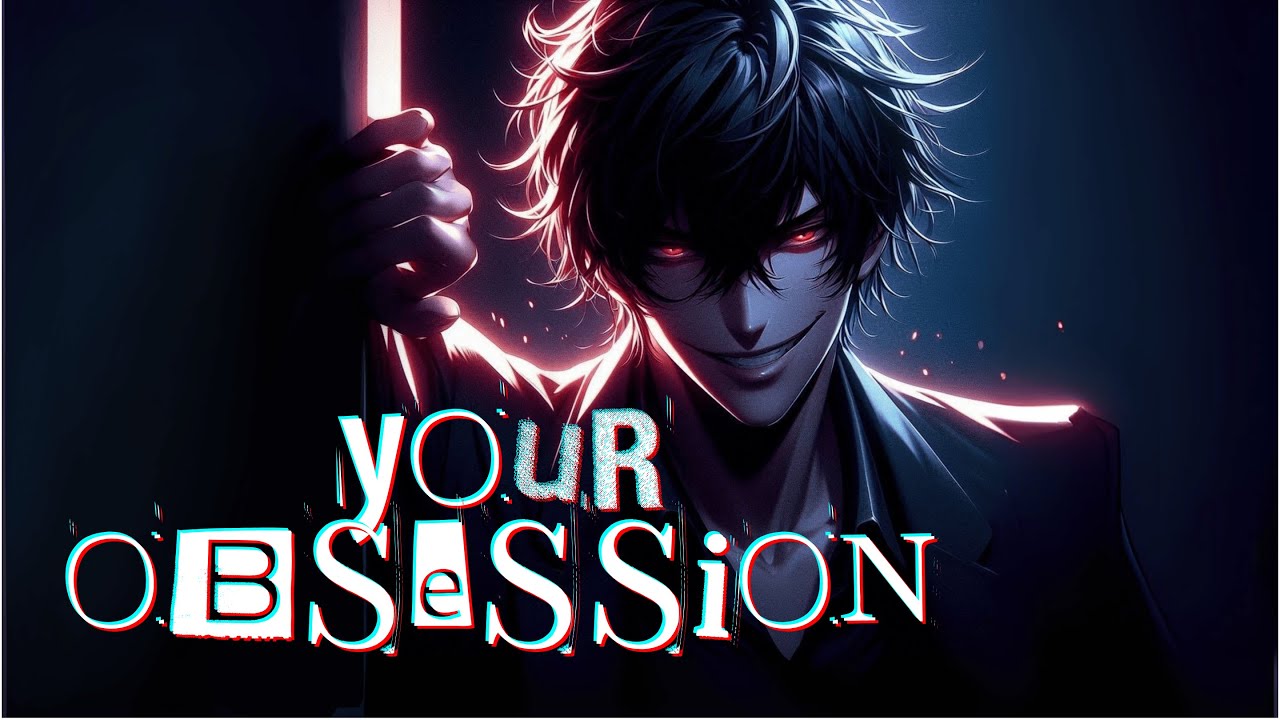 Your Obsession - by Virelia (Lyric Video) | [Villain Nightcore]