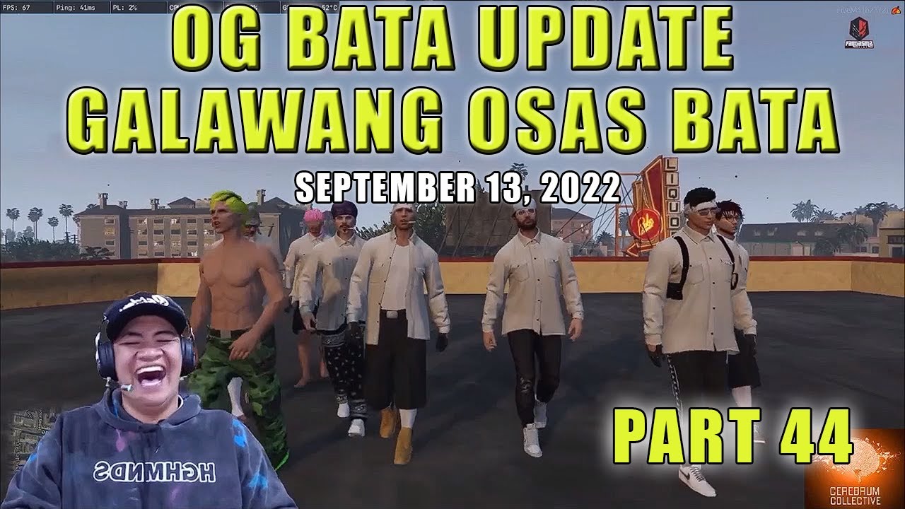 UPDATE OF GALAWANG BATA OSAS | SERIES OF OG BATA ROLEPLAY | [Part 44] September 13, 2022