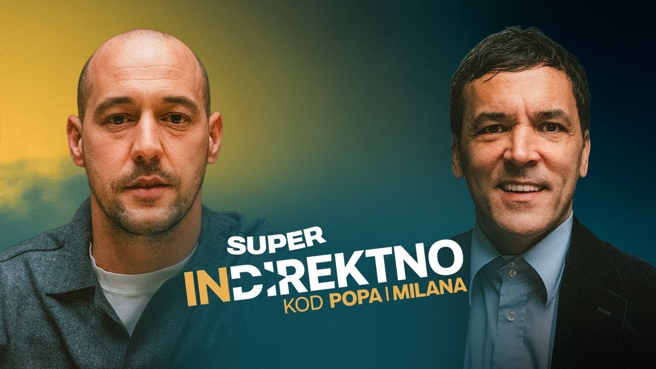 Milan Borjan i Vladimir Stojković | #31 - Super Indirektno kod Popa i Milana