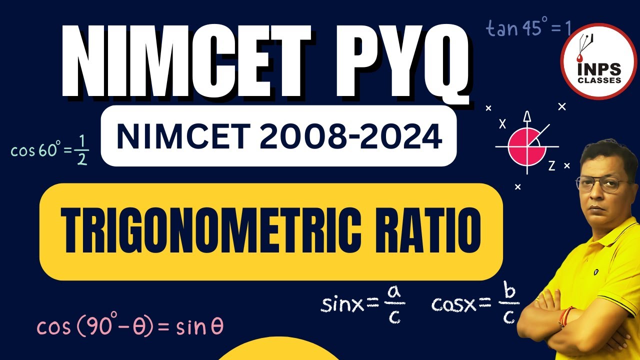 📌 NIMCET PYQs 2008-2024 | Trigonometric Ratios in One Shot by Nitin Sir | INPS Classes