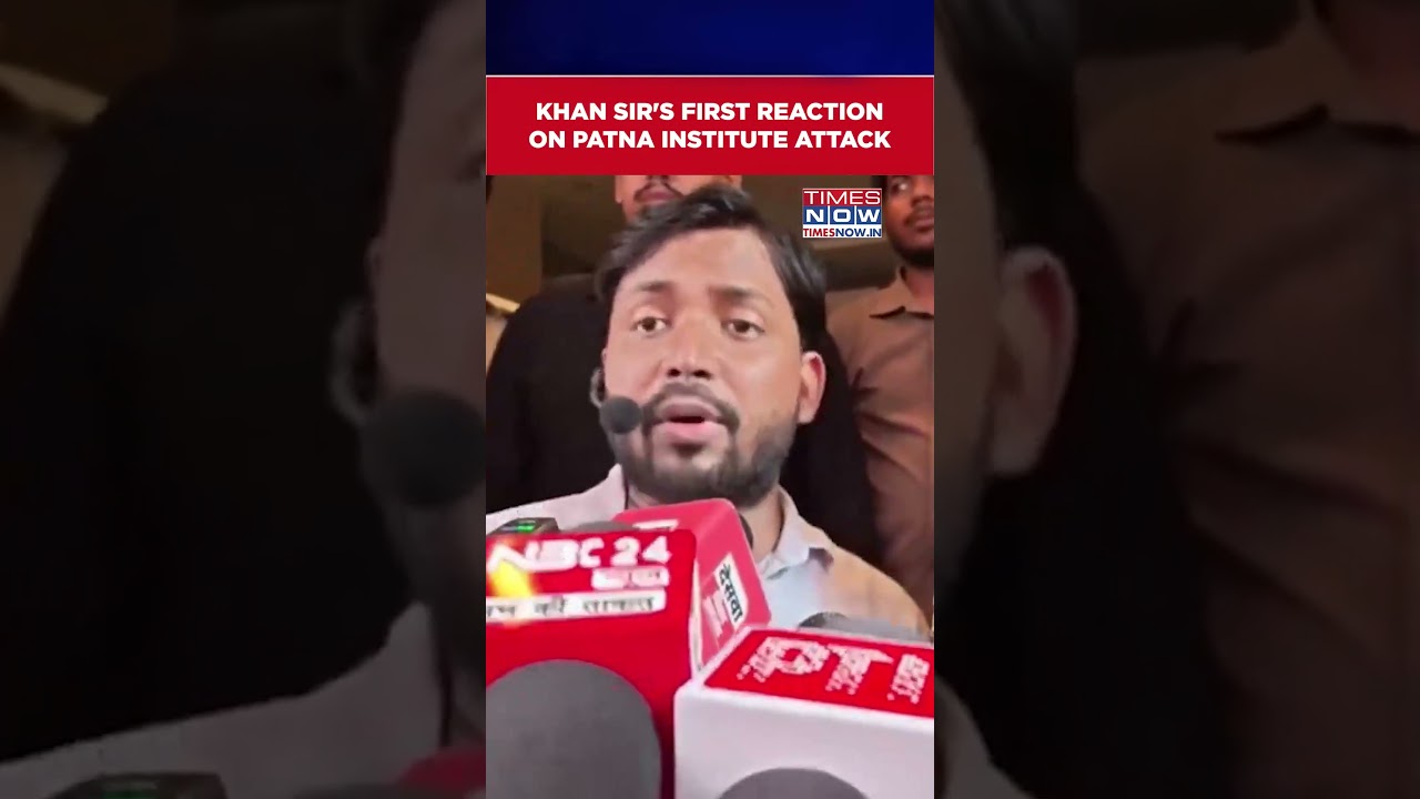 Khan Sir's First Reaction On Patna Institute Attack...Watch Video #shorts