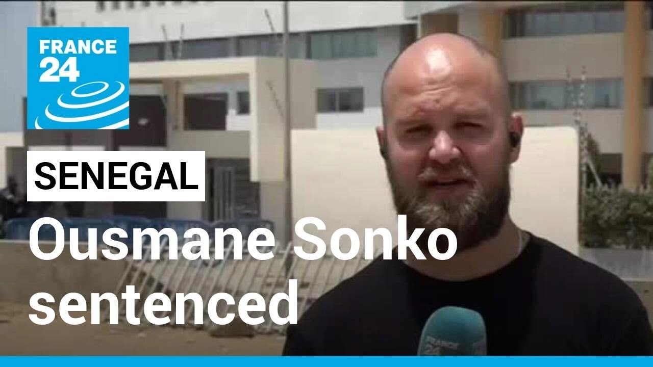 Senegal opposition leader Ousmane Sonko convicted to two-month suspended prison &bull; FRANCE 24