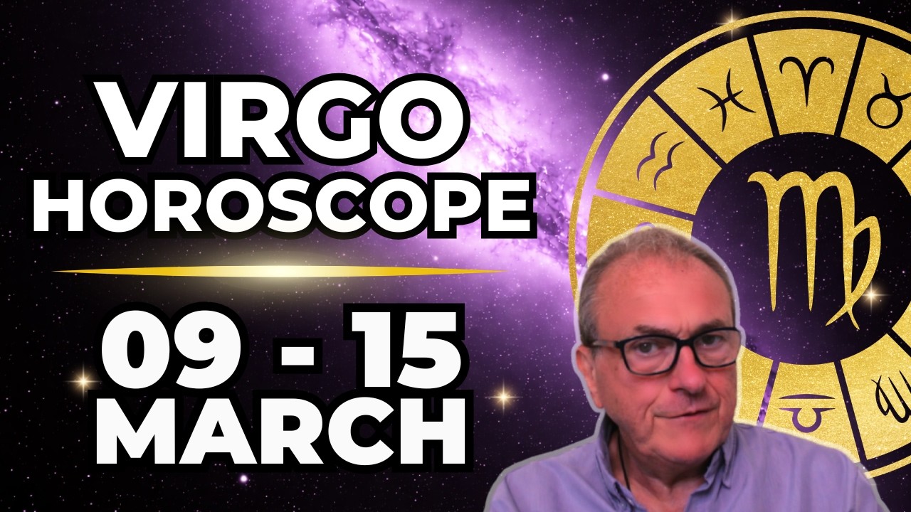 Virgo Weekly Horoscope | March 9–15 2026 | A New Friendship Can Delight