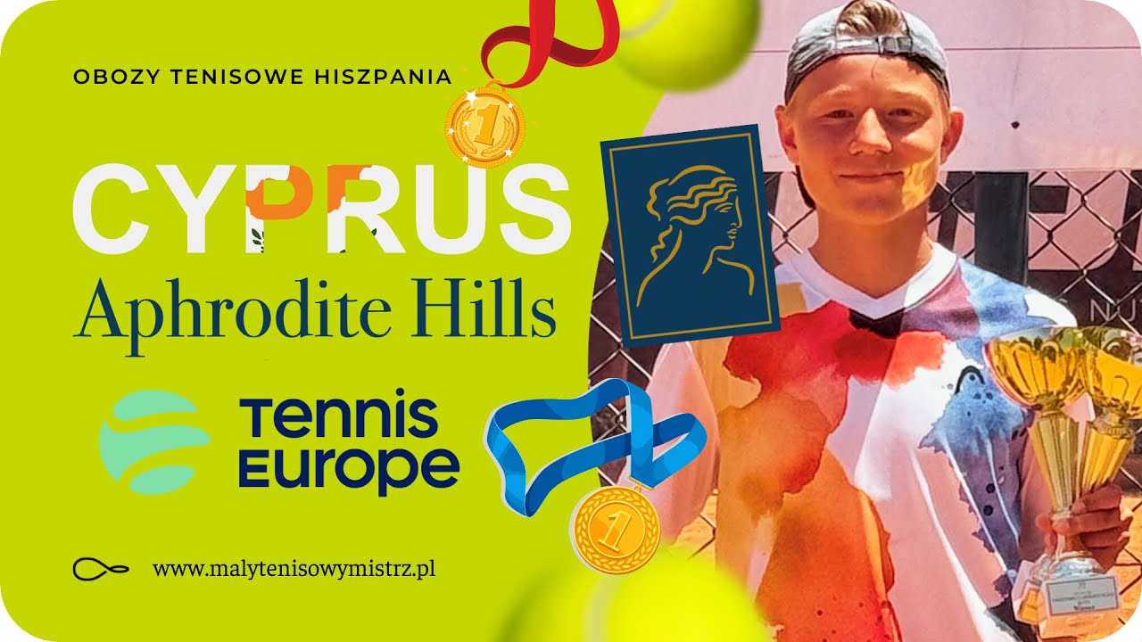 Janek na turnieju U14 Tennis Europe 3 na Cyprze 🇨🇾 Aphrodite Hills Tennis Academy