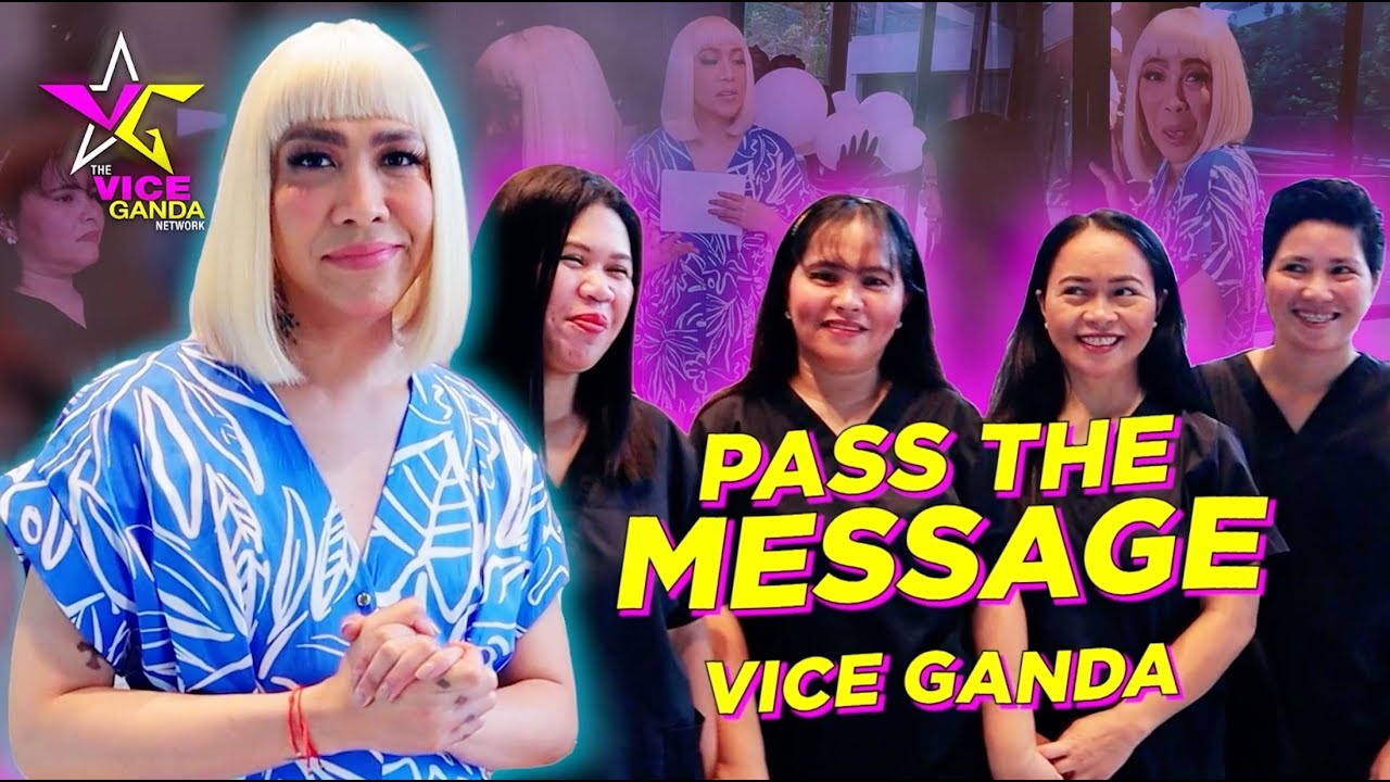 Pass the Message | VICE GANDA