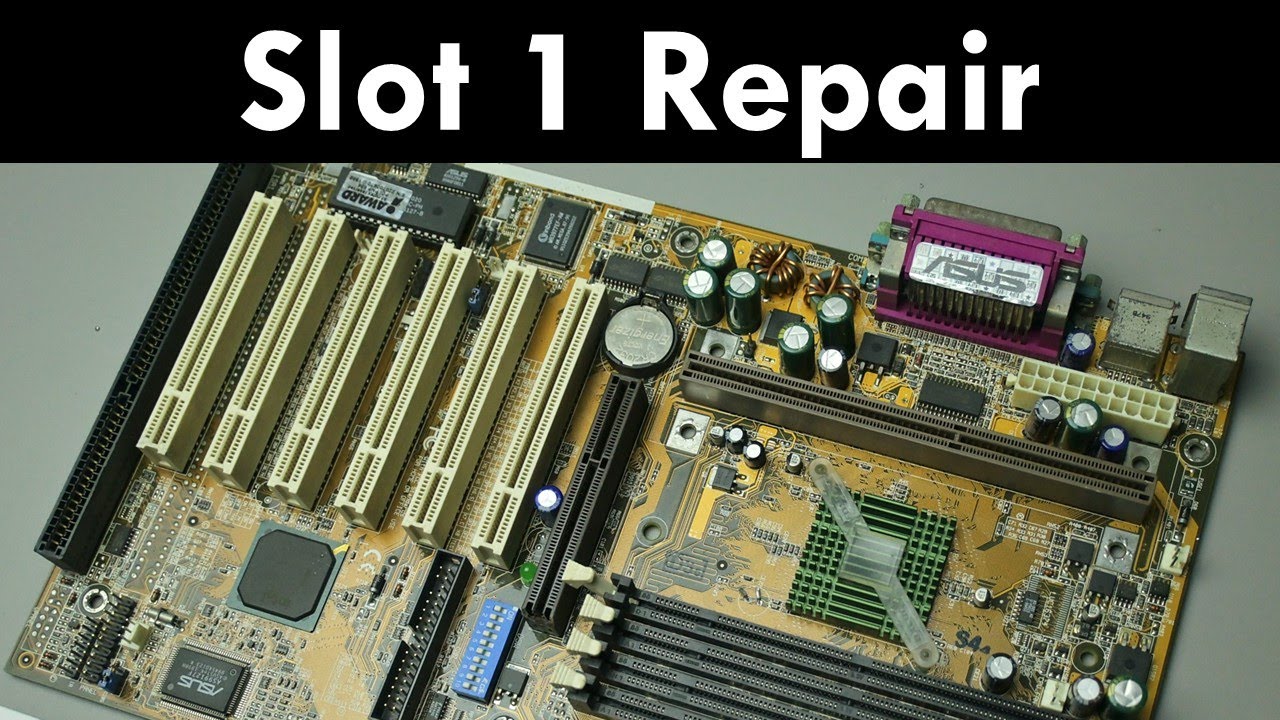 Can we repair Asus P3B-F Slot 1 Motherboard?