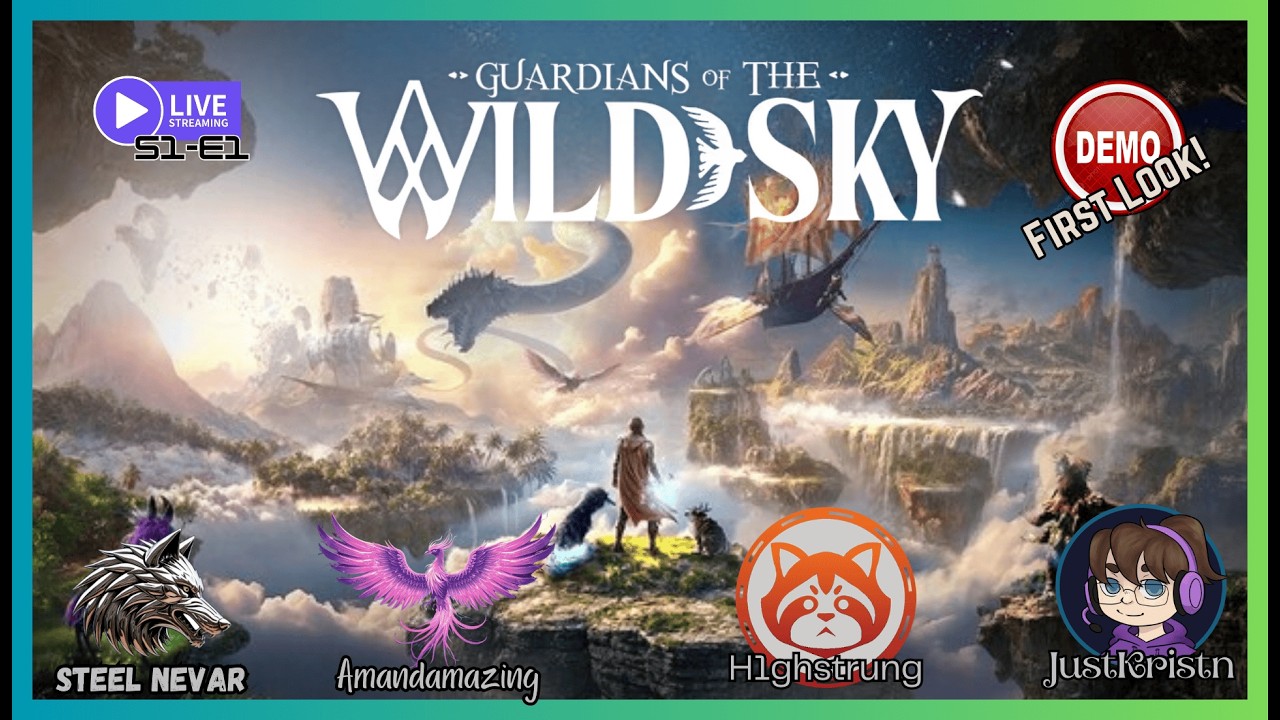 Guardians of the Wild Sky: Our first looks at the Demo - S1-E1