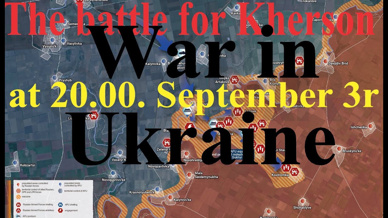 War in Ukraine. The battle for Kherson: the situation on the Andreevsky site at 20.00. September 3rd