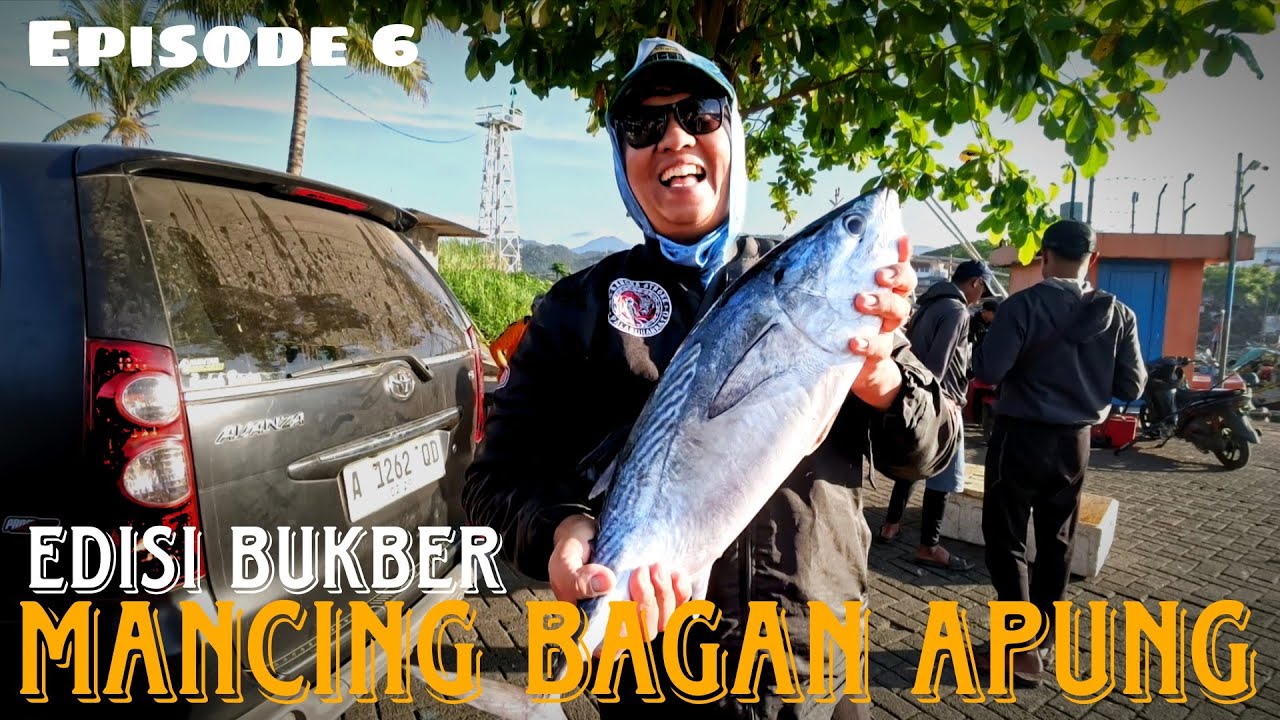 EDISI SPESIAL MANCING & BUKBER DI BAGAN APUNG BARENG SAHABAT & YOUTUBER DI PELABUHAN RATU | EPS6